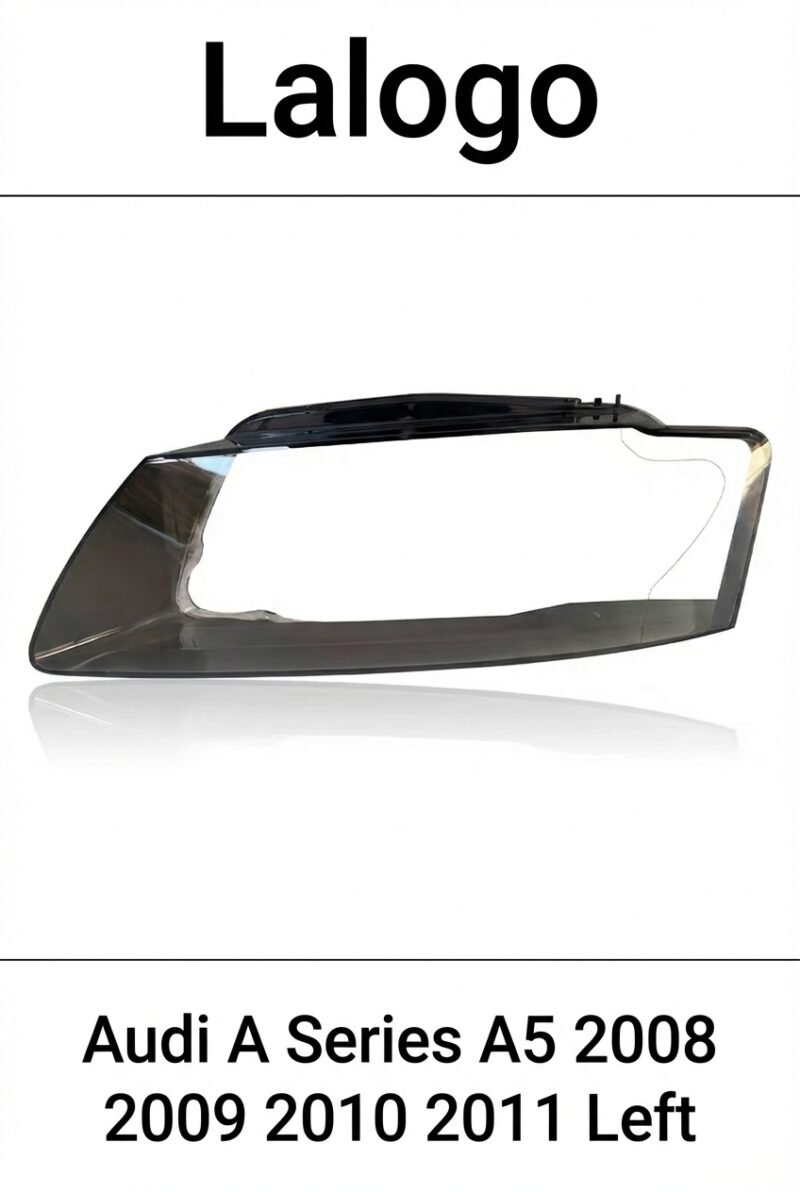 Audi A5 2008-2011 Headlight Lens Cover – Left (Driver Side)