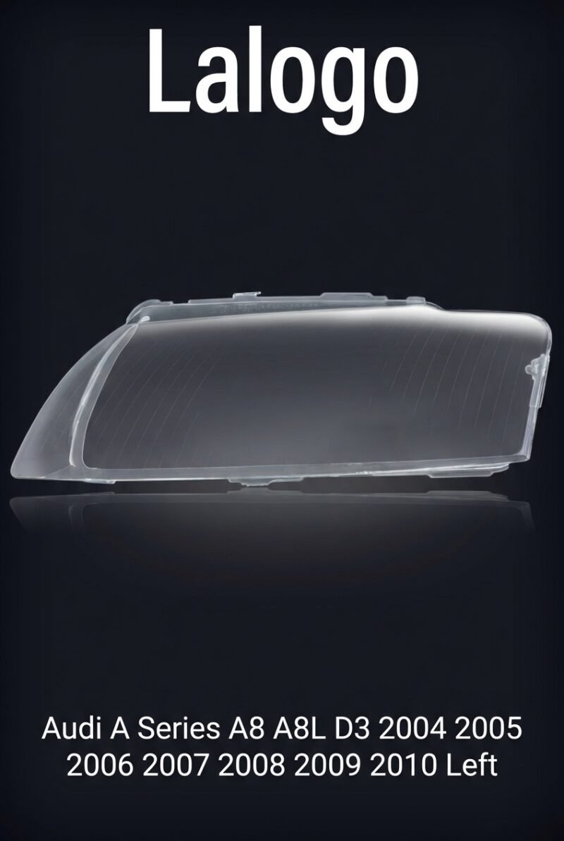 Vitre de phare avant Audi A8 A8L D3 2004-2010 – Gauche (côté conducteur)