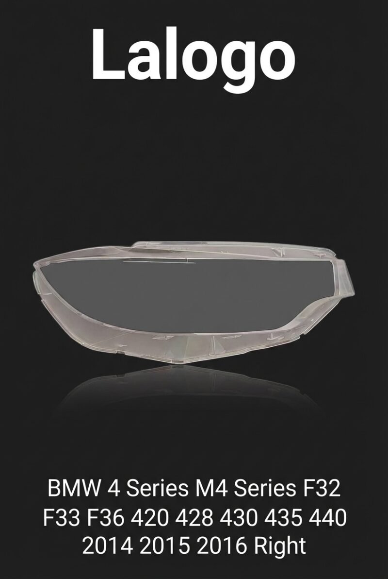 BMW 4 Series F32 F33 F36 (M4) 2014-2017 Headlight Lens Cover – Right (Passenger Side)
