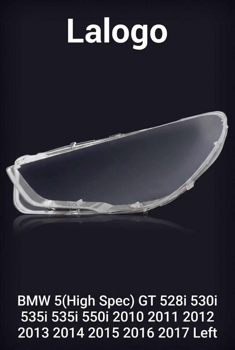 BMW 5 Series (High Version) 2010-2017 Headlight Lens Cover – Left (Driver Side)