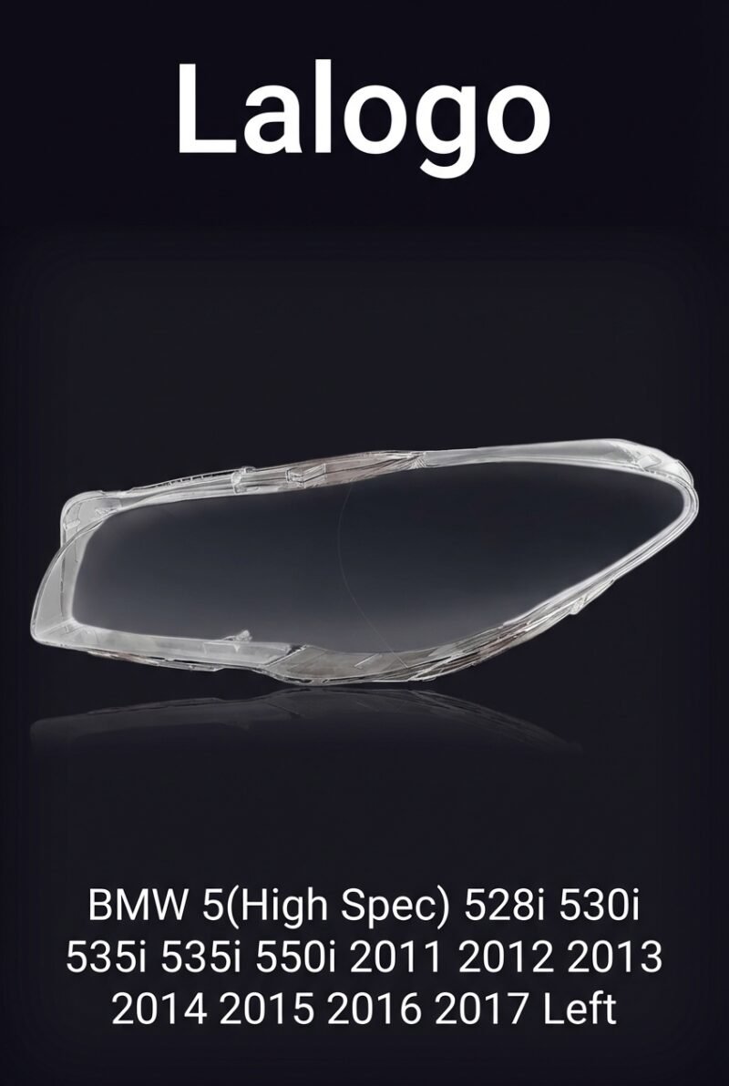 BMW 5 Series (High Version) 2011-2017 Headlight Lens Cover – Left (Driver Side)