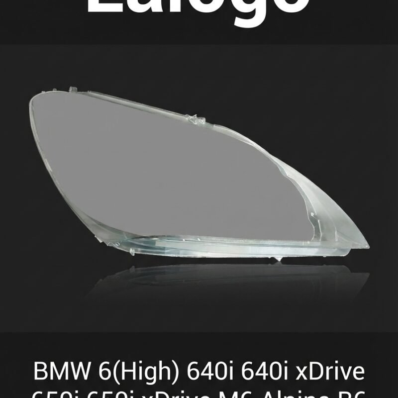 Vitre de phare avant BMW Série 6 version haute (phares LED/xénon) 2010-2014 – Gauche (côté conducteur)