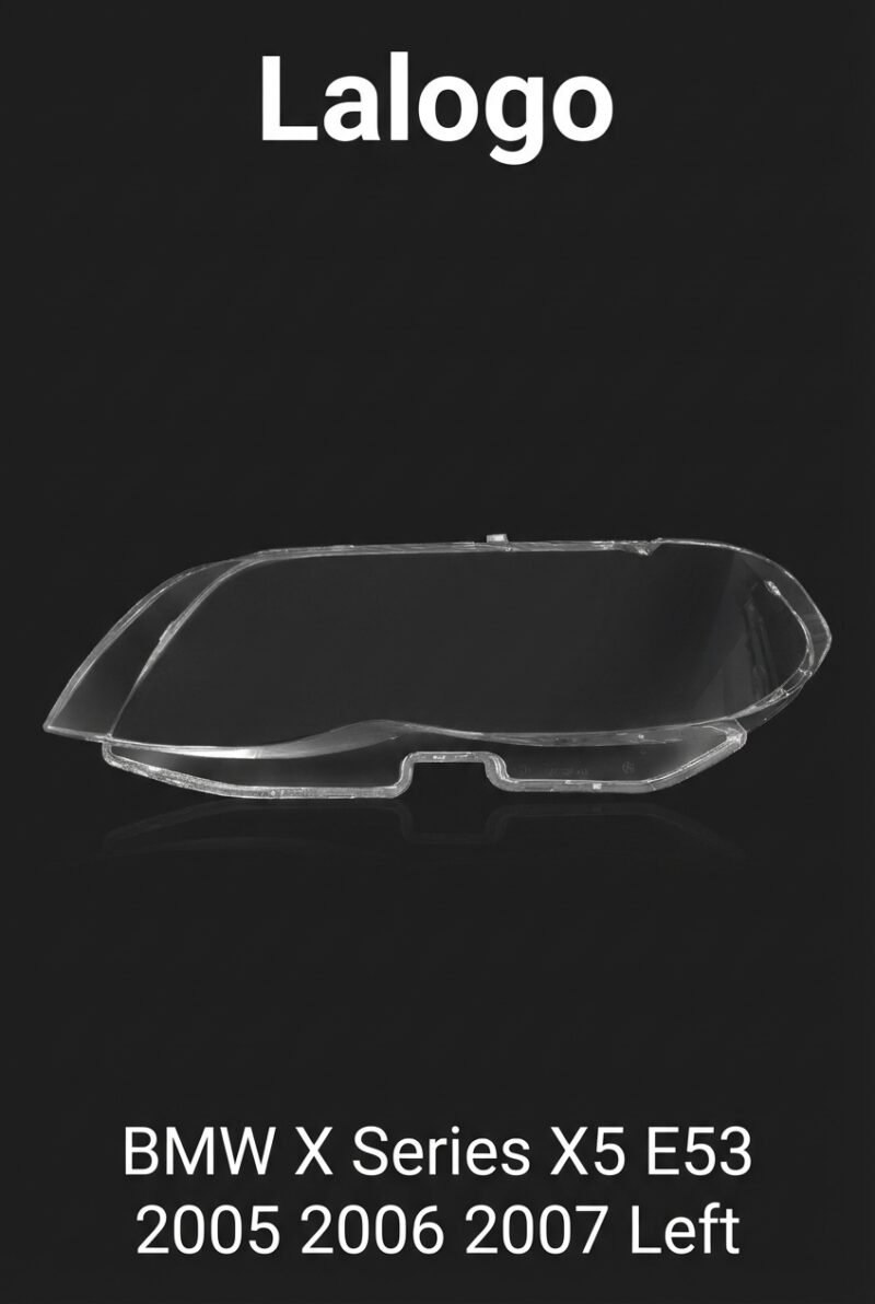 BMW X5 E53 2005-2007 Headlight Lens Cover – Left (Driver Side)