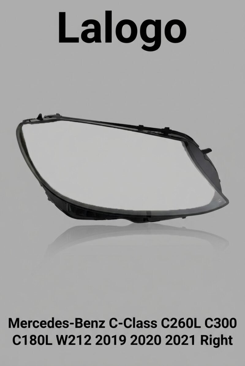 Vitre de phare avant Mercedes-Benz Classe C W212 C260L C300 C180L 2019-2020 – Droite (côté passager)